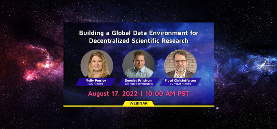 Building a Global Data Environment for Decentralized Scientific Research | Aug 17, 2022
