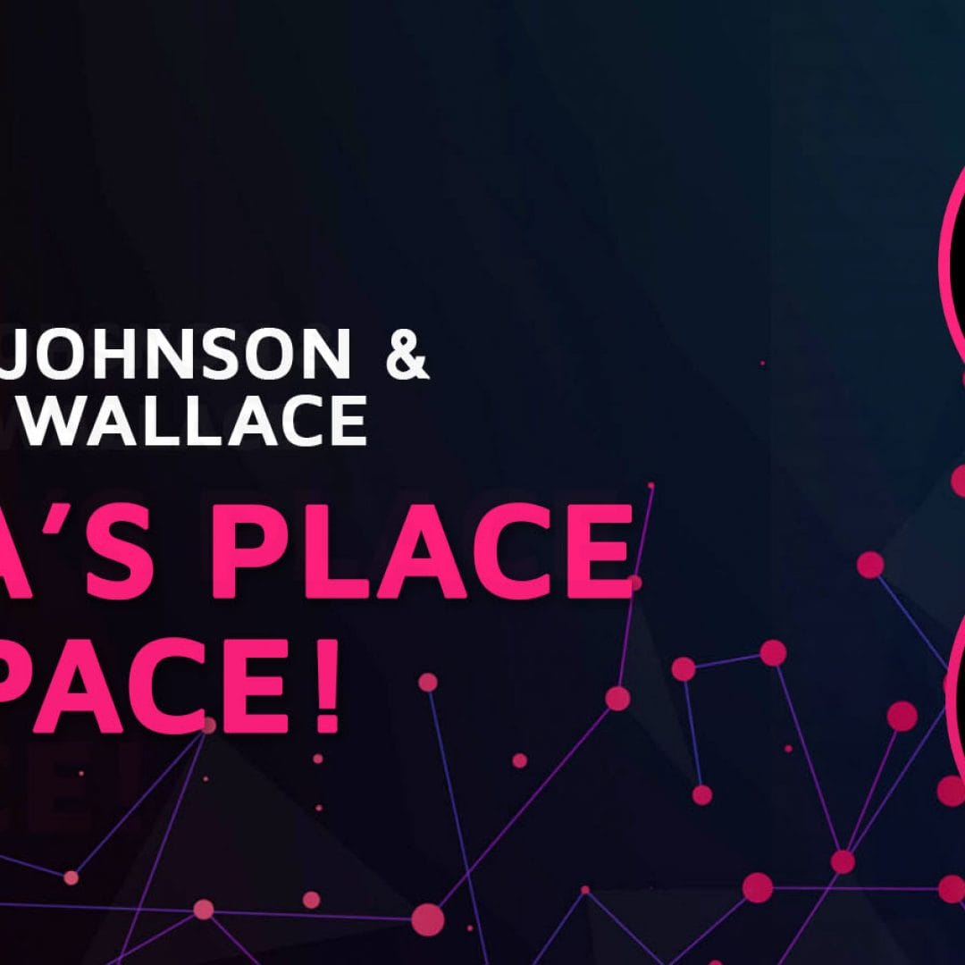 Episode 21: Data’s place in Space w/Dr. Les Johnson & Darren Wallace